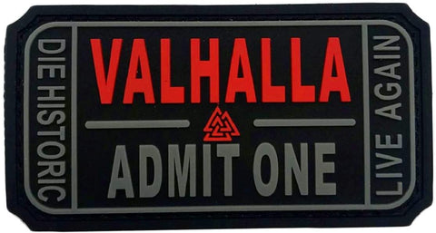 Ticket to Valhalla Admit One Vikings Valknut Patch [“Hook Brand” Fastener - PVC Rubber -AP1]