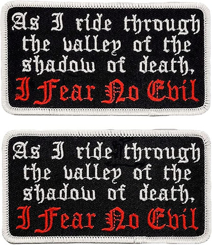 Fear No Evil As I Ride Through The Valley of The Shadow of Death Patch [2PC Bundle - Iron on Sew on - 4.0 X 2.0]