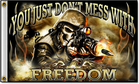 Biker Flag - Freedom You Just Don't Mess With - SKULL SOLDIER - 3' x 5'