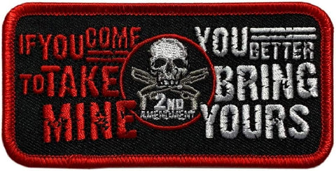 2ND Amendment IF You Come to Take Mine Gun Skull Patch [Iron on Sew on-HP5]