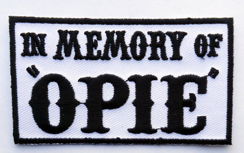 In Memory of Opie Biker Patch