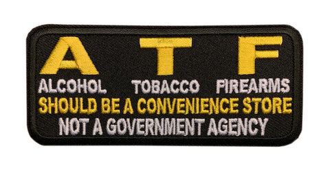 Miltacusa ATF Should Be A Convenience Store Patch [Iron on Sew on 4.0 X 1.75 -AT5]