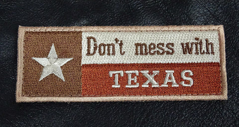 Don't Mess with Texas Patch (Embroidered Hook) (Tan)