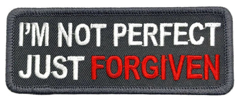 I'm Not Perfect Just Forgiven Christian Jesus Patch [Iron on Sew on - 4.0 X 1.5 -PC7]