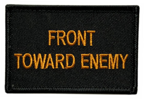 Front Toward Enemy Morale Patch [3.0 X 2.0 inch -"Hook Brand" Fastener - P01]
