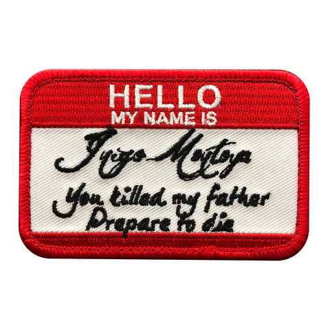 Hello My Name is Inigo Montoya Patch (Embroidered Hook) (Red)