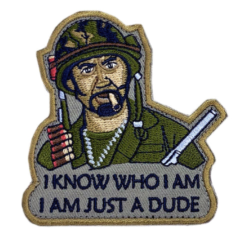 Just A Dude Inspired Patch [“Hook Brand” Fastener - 3.0 inch -D7]