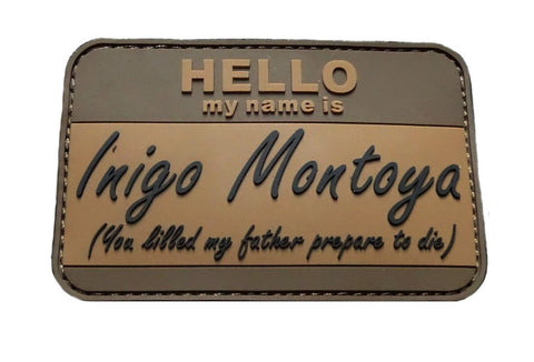 Hello My Name Is Inigo Montoya Patch (PVC)