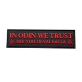 In Odin We Trust Valhalla Patch (PVC) black