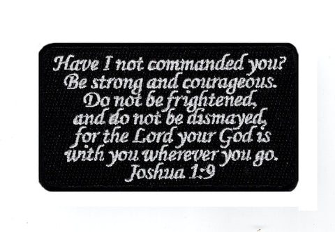 Joshua 1:9 Patch (Embroidered Hook) (Black/White)