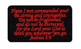 Joshua 1:9 Patch (Embroidered Hook) Red
