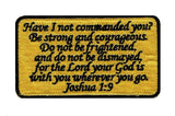 Joshua 1:9 Patch (Embroidered Hook) Yellow