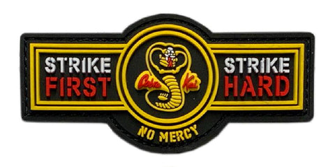 Cobra Kai No Mercy Strike First Strike Hard Patch [3D-PVC Rubber-“Hook Brand” Fastener -MK7]