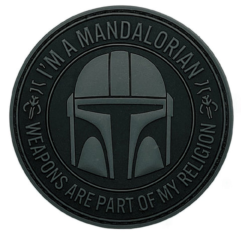 Mandalorian Weapons are A Part of My Religion Patch [3.0 inch-PVC Rubber -“Hook Brand” Fastener -MB15]