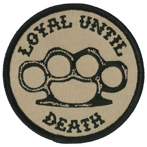 Loyal Until Death Brass Knuckles Patch [3.0 inch-Iron on sew on -LP4]