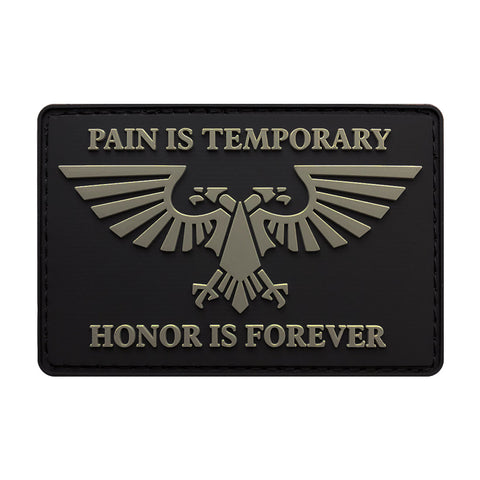 Imperial Aquila Pain Is Temporary Honor Is Forever Patch PVC