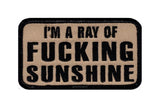 I'm A Ray of Sunshine Patch (Embroidered Hook) tan