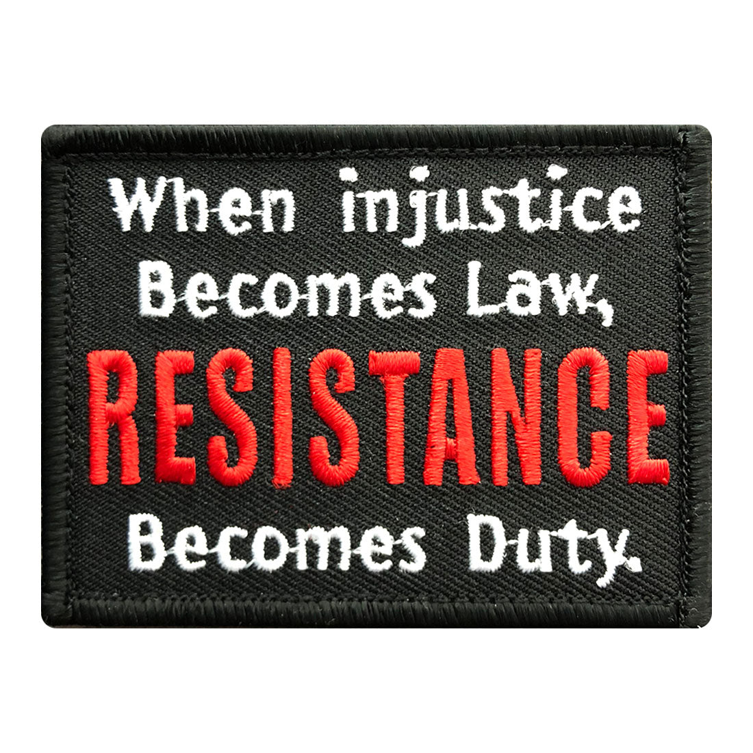 邦楽 SO-WHAT - Injustice (1985) When Injustice Becomes Law Resistance Becomes Duty Patch