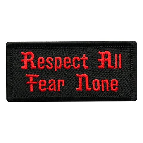 Respect All Fear None Patch
