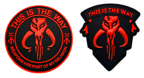 This is The Way Weapons Part of My Religion Mandalorian Patch [2PC Bundle -3D-PVC Rubber -“Hook Brand” Fastener -TW2,TW1]