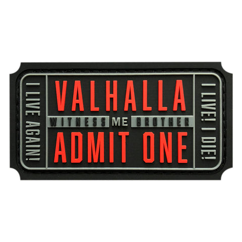 Ticket to Valhalla Admit One Witness Me Brother Patch (PVC)