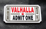 Ticket to Valhalla Admit One Patch PVC White