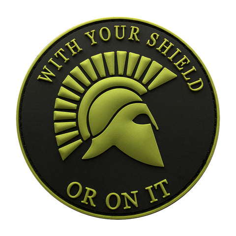 With Your Shield Or On It Spartan Patch (PVC) (Green)