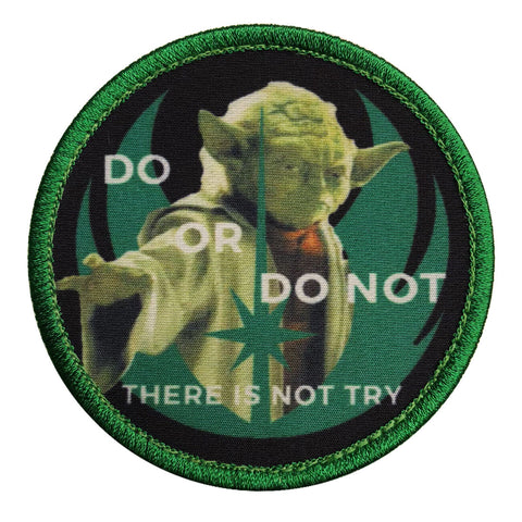 Do Or Do Not There Is No Try Star Wars Jedi Master Yoda Patch